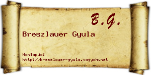 Breszlauer Gyula névjegykártya